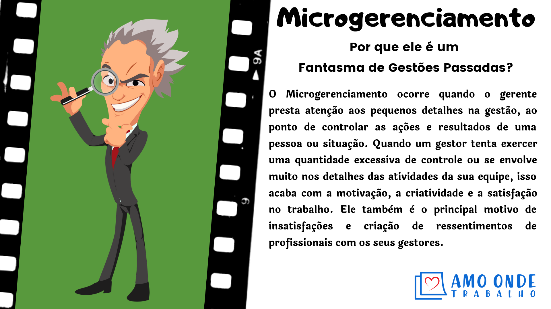 Microgerenciamento - Fantasmas de Gestões Passadas