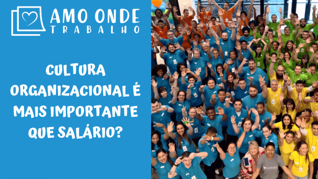 Capa cultura organizacional mais importante que salario