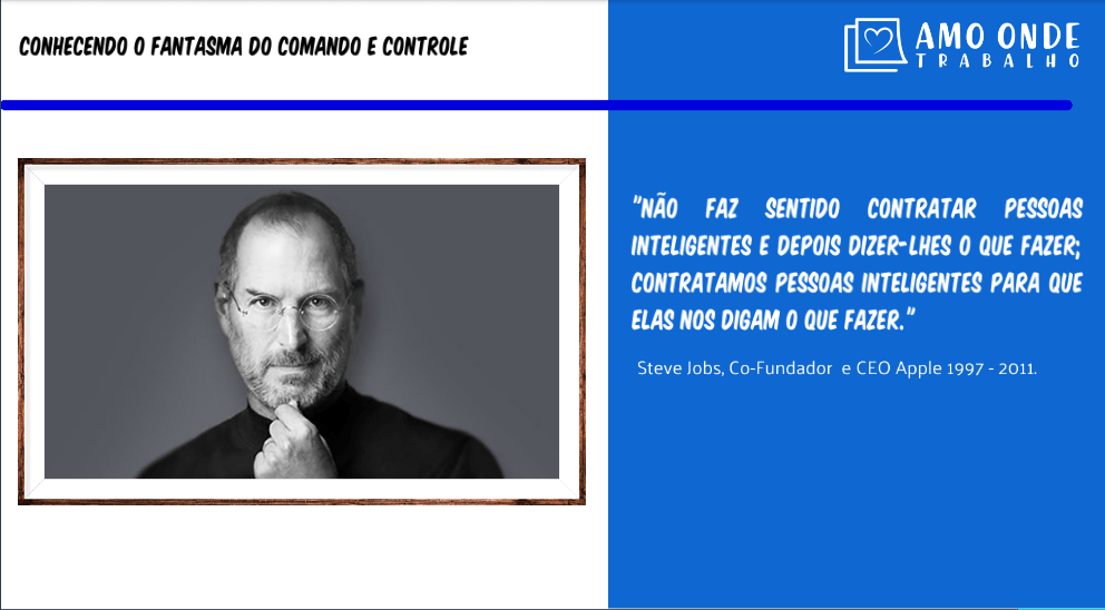Steve Jobs falando sobre comando e controle